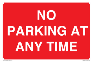 NO PARKING AT ANY TIME